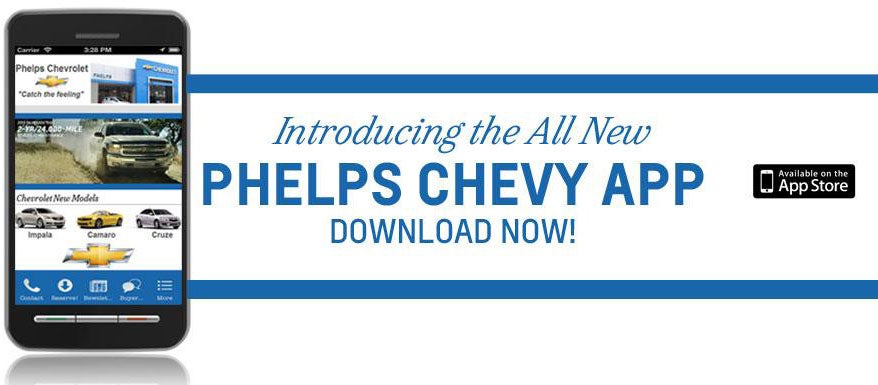Download the Phelps Chevy App